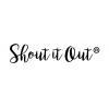 Shout it Out